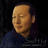 Purchase Tatsuro Yamashita - Softly