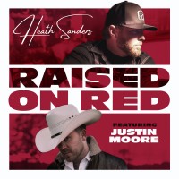 Purchase Heath Sanders - Raised On Red (Feat. Justin Moore) (CDS)