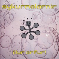 Purchase Sykurmolarnir - Illur Arfur!