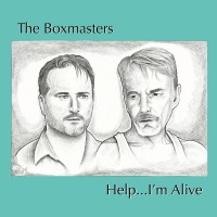 Purchase The Boxmasters - Help...I'm Alive