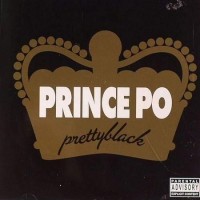 Purchase Prince Po - Prettyblack