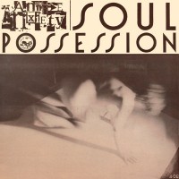 Purchase Annie Anxiety Bandez - Soul Possession (Vinyl)