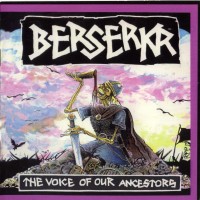 Purchase Berserkr - The Voice Of Our Ancestors