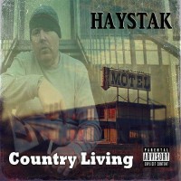 Purchase Haystak - Country Living