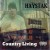 Buy Haystak - Country Living Mp3 Download