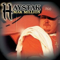 Purchase Haystak - Mak Million