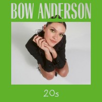 Purchase Bow Anderson - 20S (CDS)