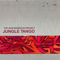 Purchase The Jazz Mandolin Project - Jungle Tango