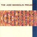 Buy The Jazz Mandolin Project - The Jazz Mandolin Project Mp3 Download