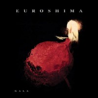 Purchase Euroshima - Gala (Reissued 2020)