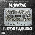 Buy Haystak - B-Side Bangerz Mp3 Download