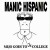 Buy Manic Hispanic - Mijo Goes To Jr. College Mp3 Download