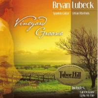 Purchase Bryan Lubeck - Vineyard Groove