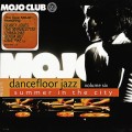 Buy VA - Mojo Club Presents Dancefloor Jazz Vol. 6 - Summer In The City Mp3 Download