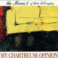 Buy The Minus 5 - My Chartreuse Opinion Mp3 Download