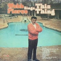 Purchase Webb Pierce - Sings This Thing (Vinyl)