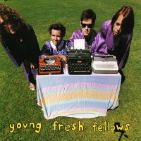 Purchase Young Fresh Fellows - This One's For The Ladies