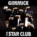 Buy The Star Club - Gimmick Mp3 Download