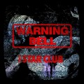Buy The Star Club - Warning Bell Mp3 Download