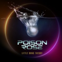 Purchase Poison Rose - Little Bang Theory