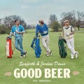 Buy Seaforth - Good Beer (Feat. Jordan Davis) (CDS) Mp3 Download