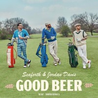 Purchase Seaforth - Good Beer (Feat. Jordan Davis) (CDS)