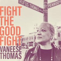 Purchase Vaneese Thomas - Fight The Good Fight