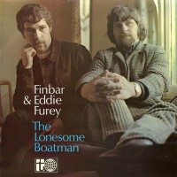 Purchase Finbar & Eddie Furey - The Lonesome Boatman (Vinyl)