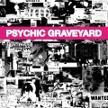 Buy Psychic Graveyard - The Next World Mp3 Download