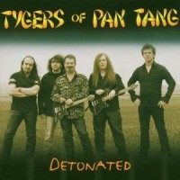 Purchase Tygers of Pan Tang - Detonated