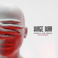Purchase Wage War - Circle The Drain (Stripped) (CDS)