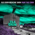 Buy Old Crow Medicine Show - Paint This Town Mp3 Download