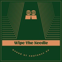 Purchase Wipe The Needle - Round Of Applause (EP)
