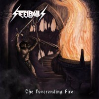 Purchase Steelballs - The Neverending Fire