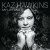 Buy Kaz Hawkins - My Life & I (2022 Remastered) Mp3 Download