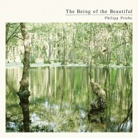 Purchase Philipp Priebe - The Being Of The Beautiful