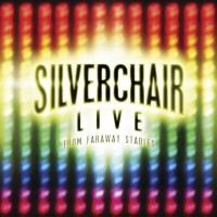 Purchase Silverchair - Live From Faraway Stables