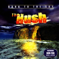 Purchase The Hush - Dark To The Sky