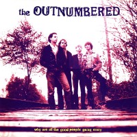 Purchase The Outnumbered - Why Are All The Good People Going Crazy (Vinyl)