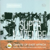 Purchase Orchestra Super Mazembe - Giants Of East Africa