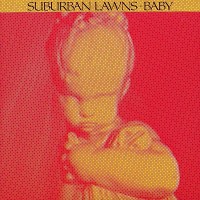 Purchase Suburban Lawns - Baby (Vinyl)
