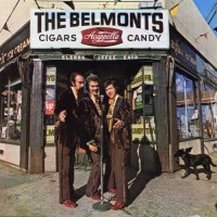 Purchase The Belmonts - Cigars, Acapella, Candy (Vinyl)