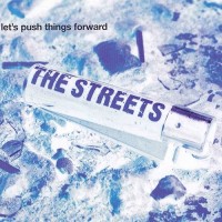 Purchase The Streets - Let's Push Things Forward (CDS)