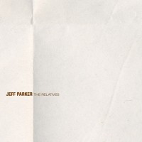 Purchase Jeff Parker - The Relatives