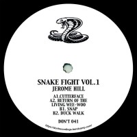 Purchase Jerome Hill - Snake Fight Vol. 1 (EP)