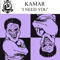 Purchase Kamar - I Need You (Reissued 2010)