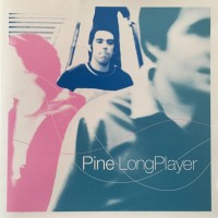 Purchase Pine - Longplayer