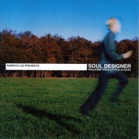 Purchase Soul Designer - Walking On A Little Cloud
