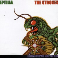 Purchase The Strokes - Reptilia (CDS)