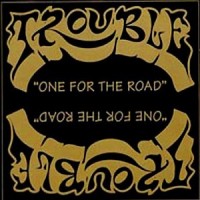 Purchase Trouble - One For The Road (EP)